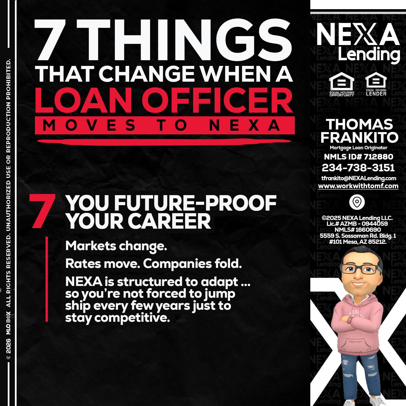 7 THINGS (7) - Thomas Frankito -Mortgage Loan Officer