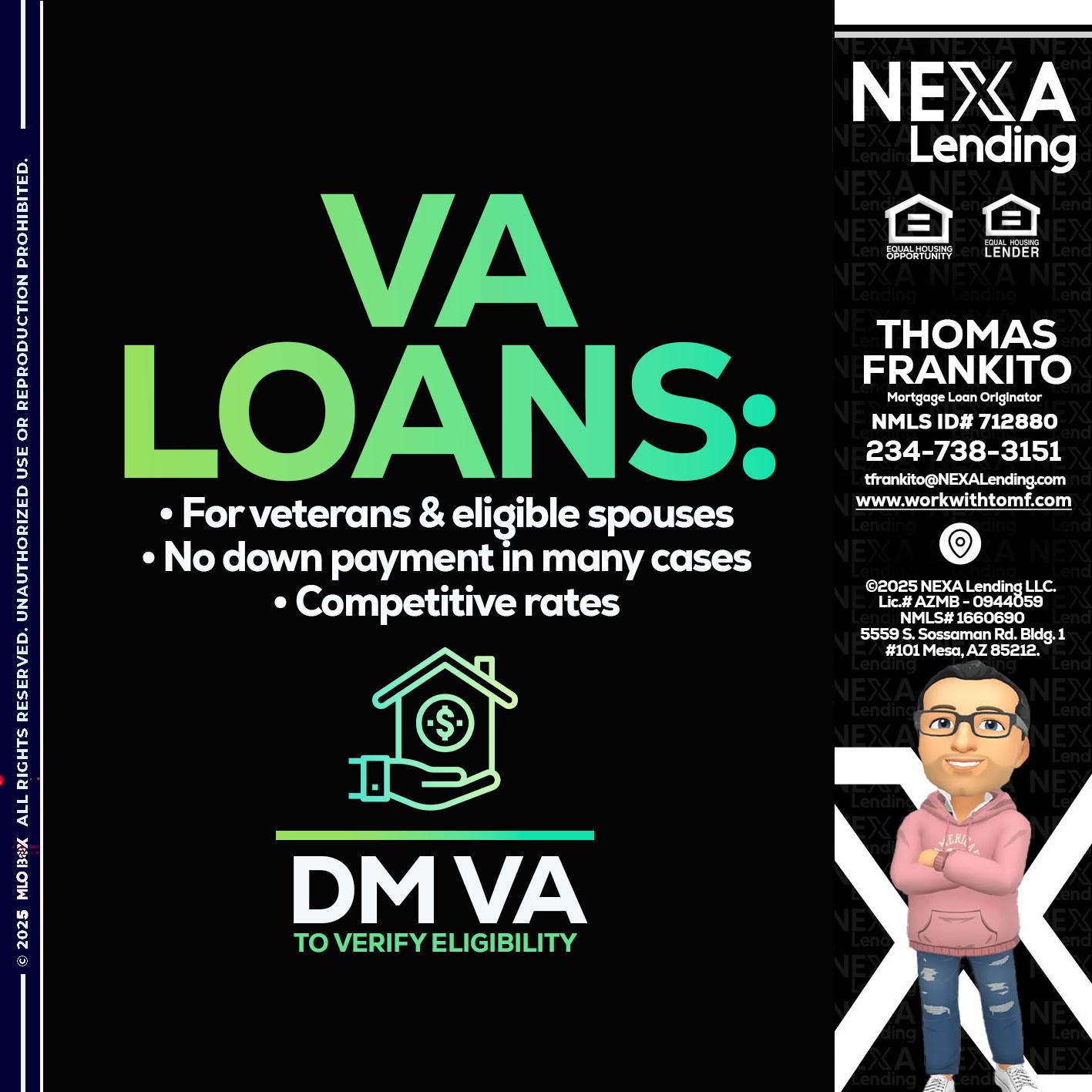 VA LOANS - Thomas Frankito -Mortgage Loan Officer