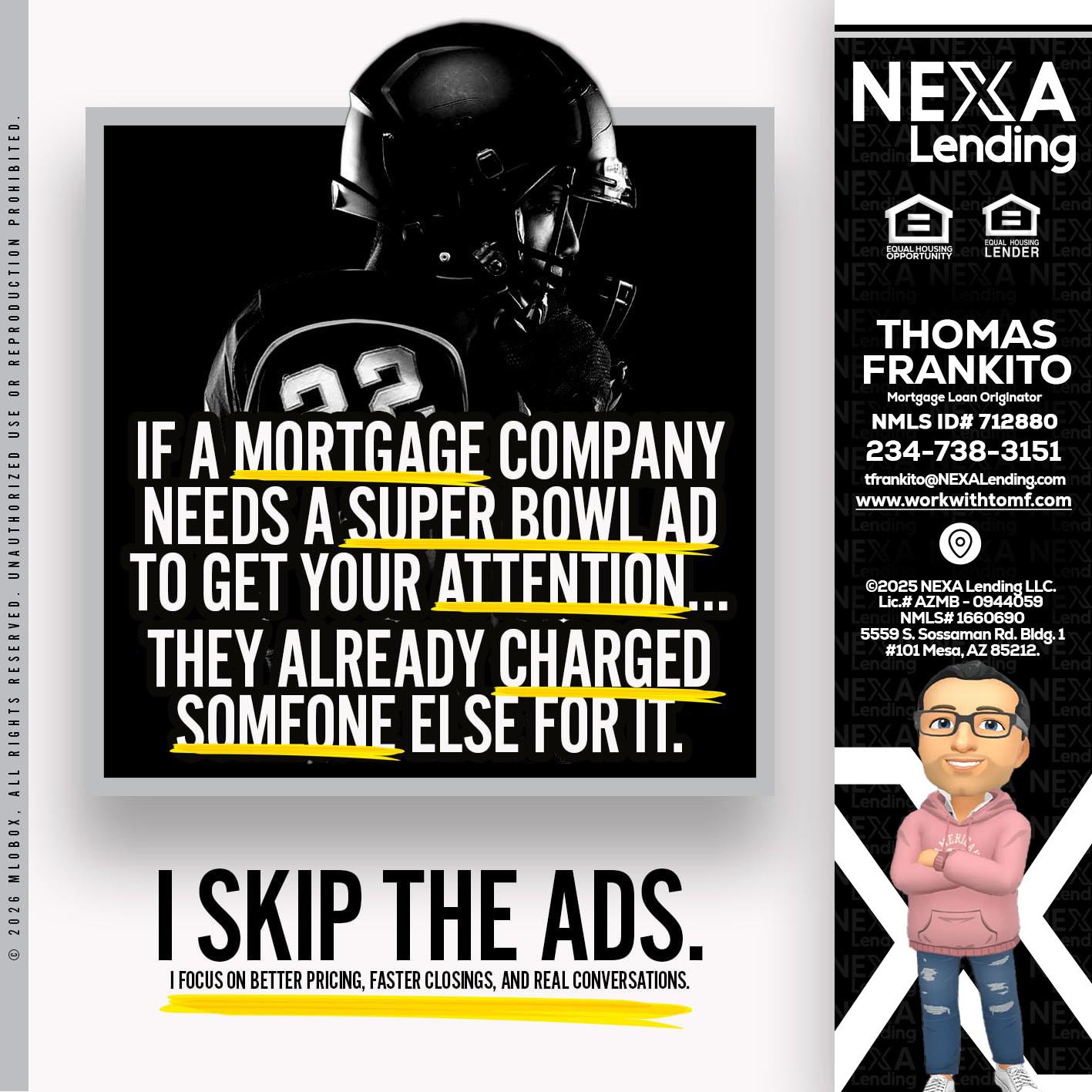 if a mortgage ad - Thomas Frankito -Mortgage Loan Officer