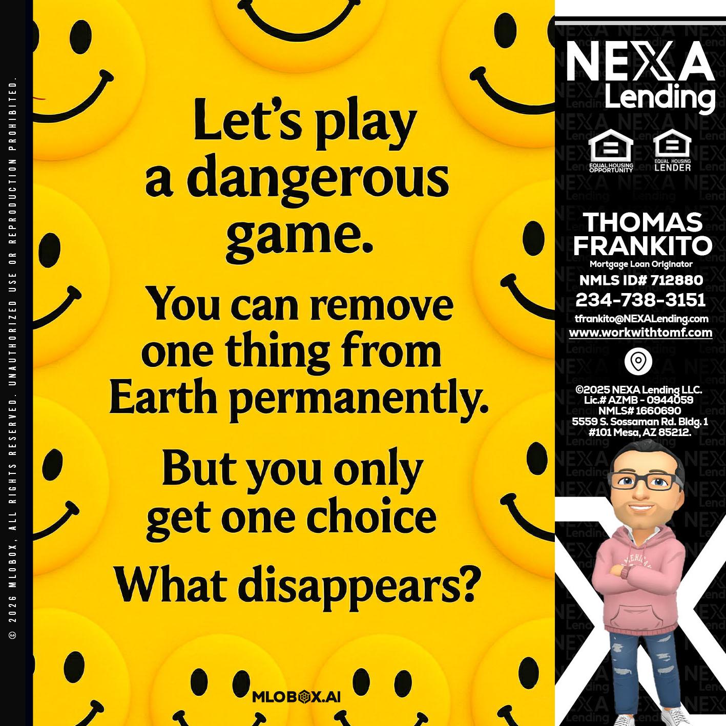 LETS PLAY - Thomas Frankito -Mortgage Loan Officer