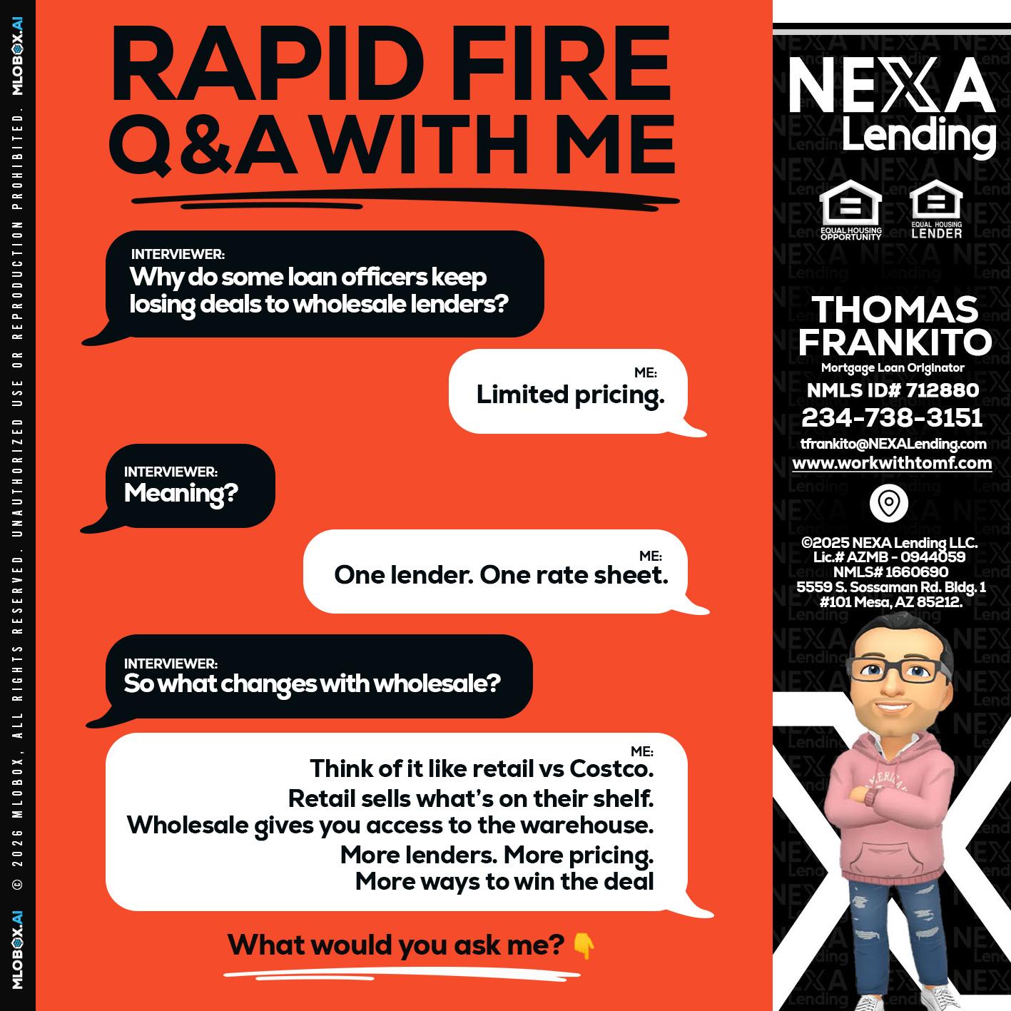 Q&A - Thomas Frankito -Mortgage Loan Officer