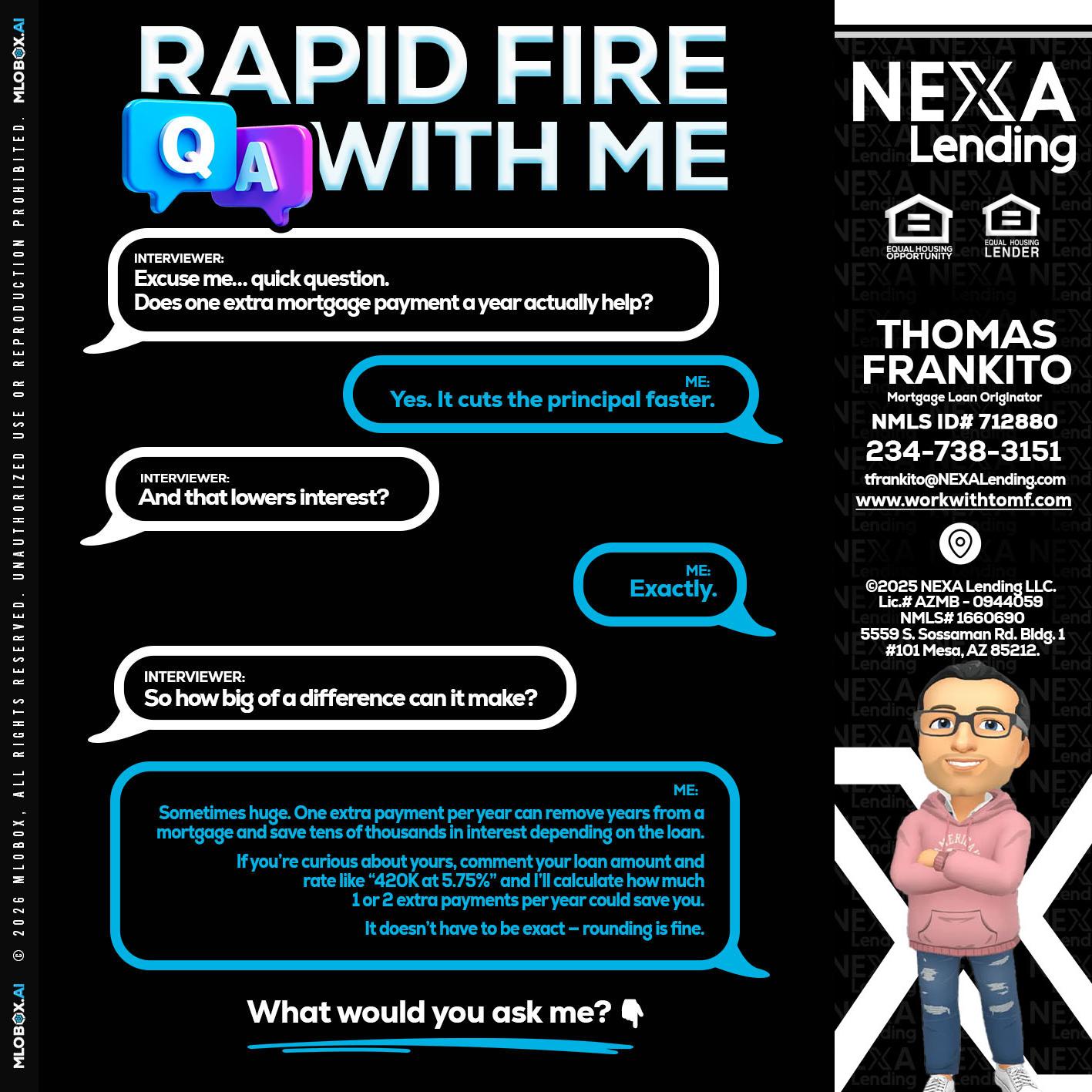 RAPID Q&A - Thomas Frankito -Mortgage Loan Officer