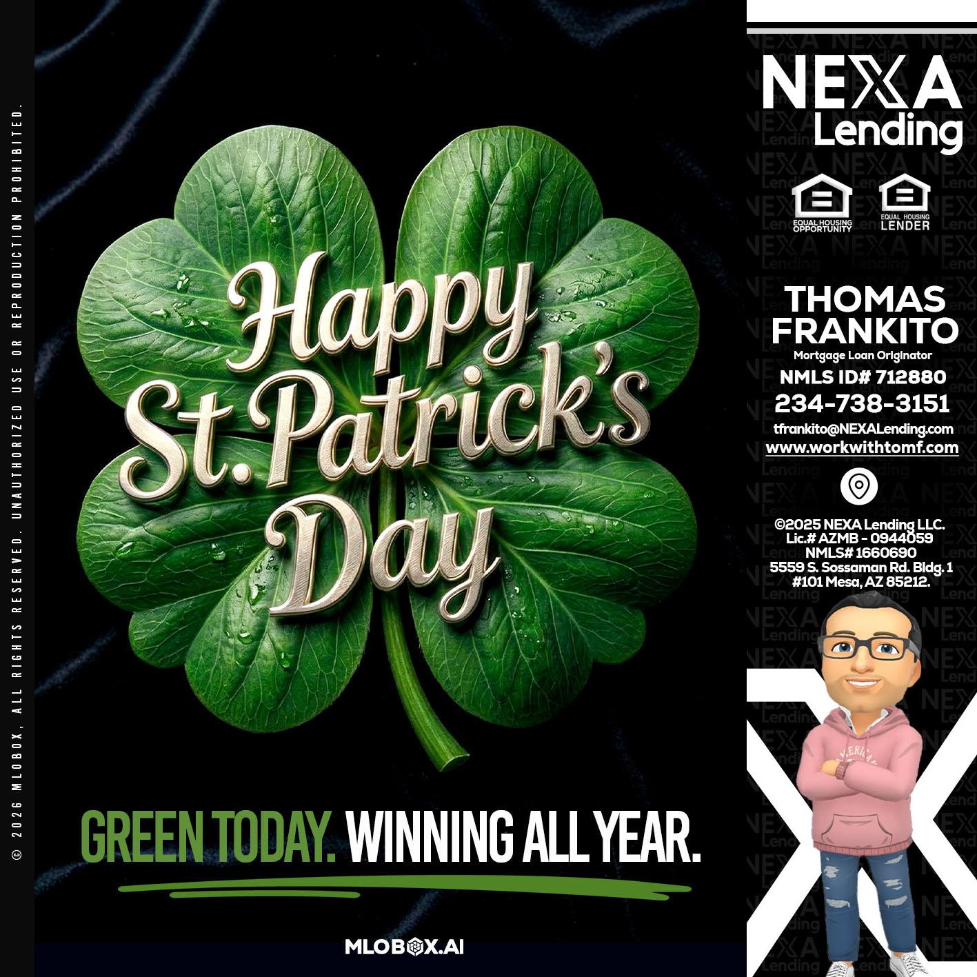 happy st. Patricks day - Thomas Frankito -Mortgage Loan Officer