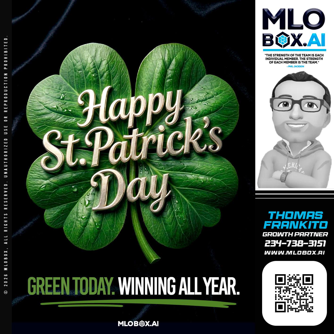 happy st Patricks day - Thomas Frankito -Mortgage Loan Officer
