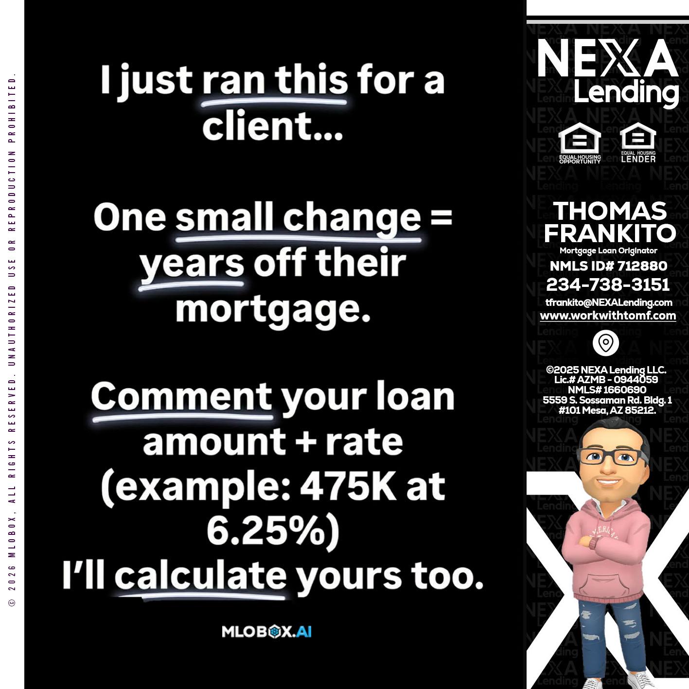 I JUST RAN - Thomas Frankito -Mortgage Loan Officer