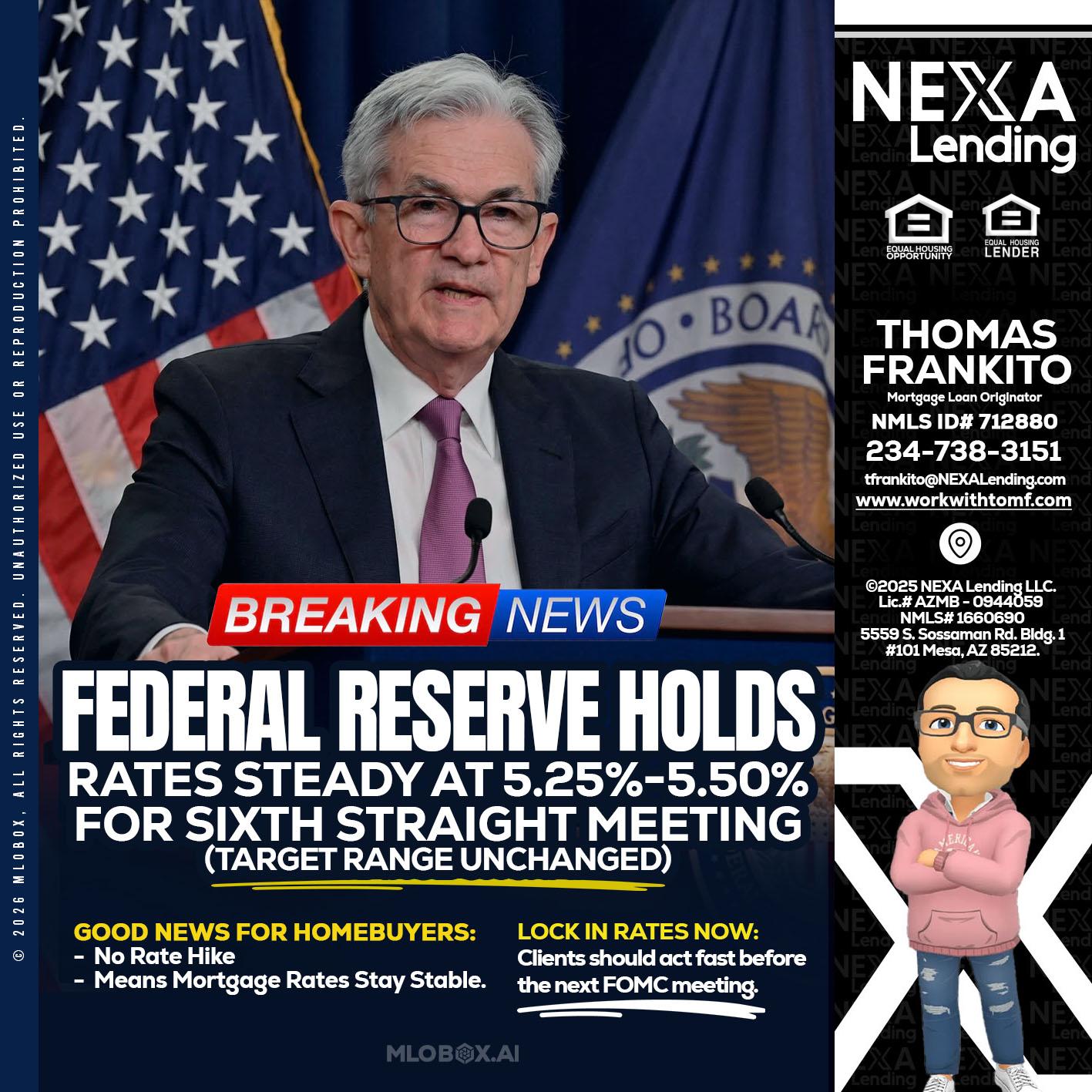 federal reserve - Thomas Frankito -Mortgage Loan Officer