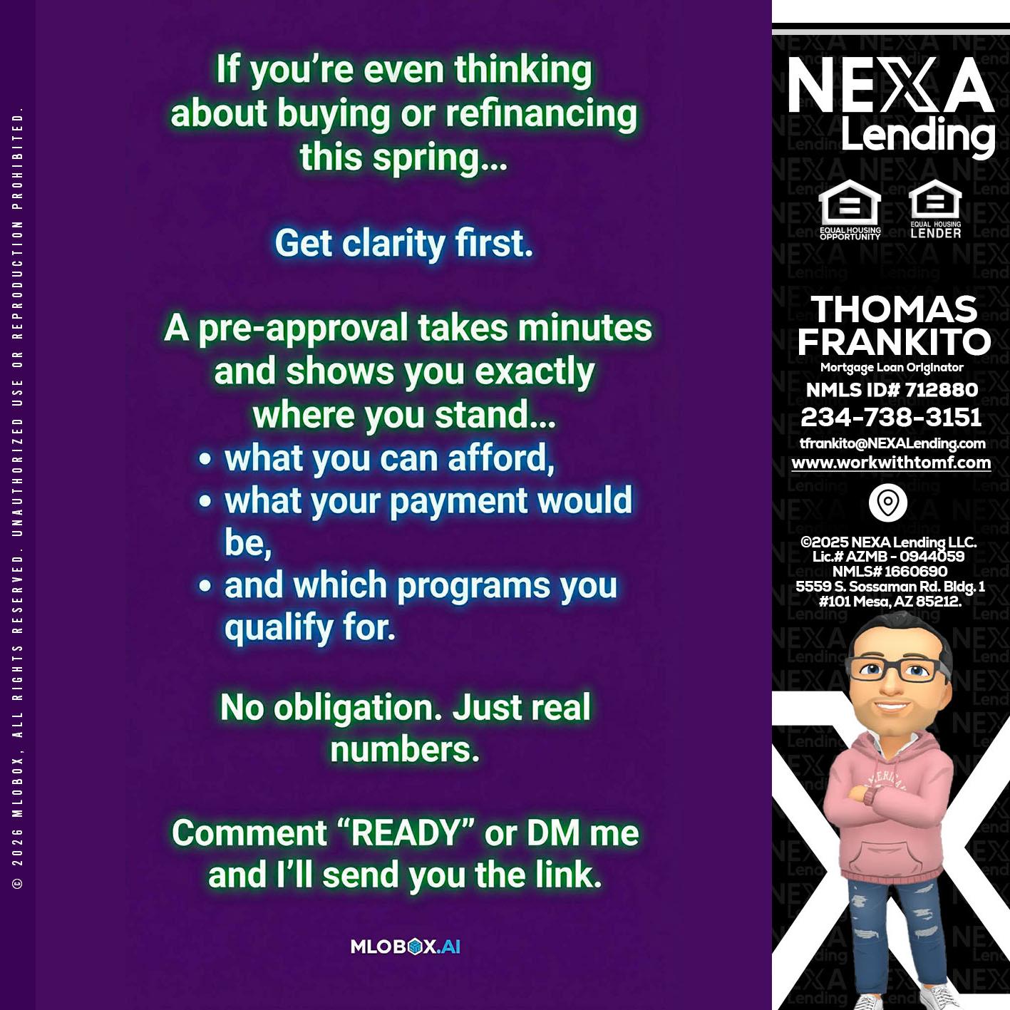 IF YOU THINKING - Thomas Frankito -Mortgage Loan Officer