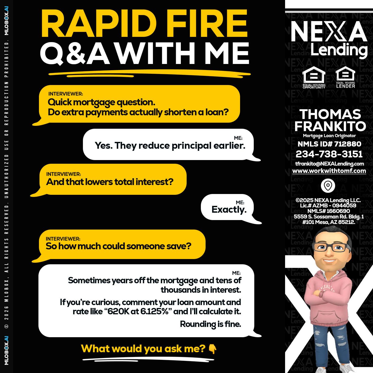 RAPID FIRE QA - Thomas Frankito -Mortgage Loan Officer