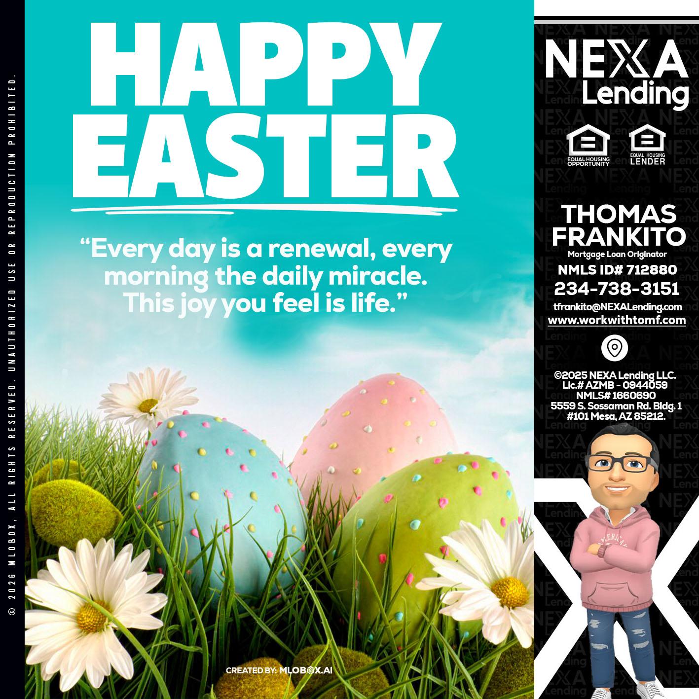 happy easter - Thomas Frankito -Mortgage Loan Officer