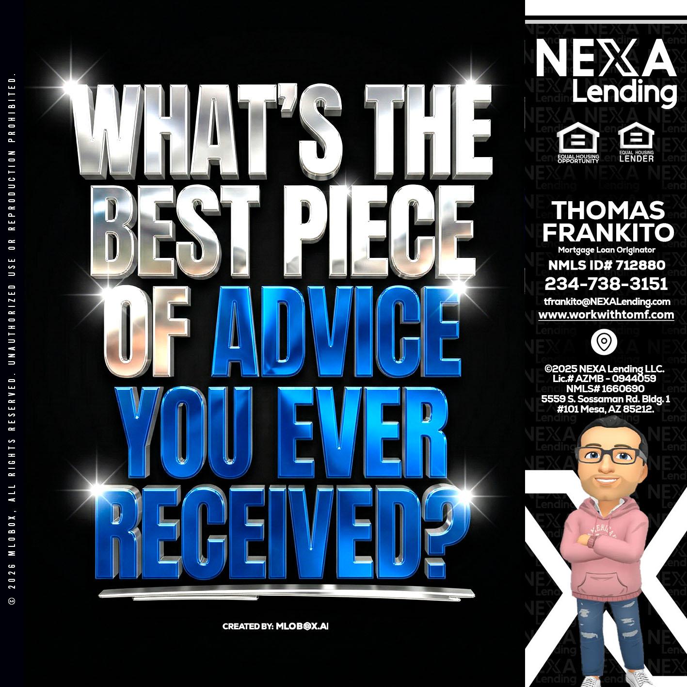 WHATS THE BEST - Thomas Frankito -Mortgage Loan Officer