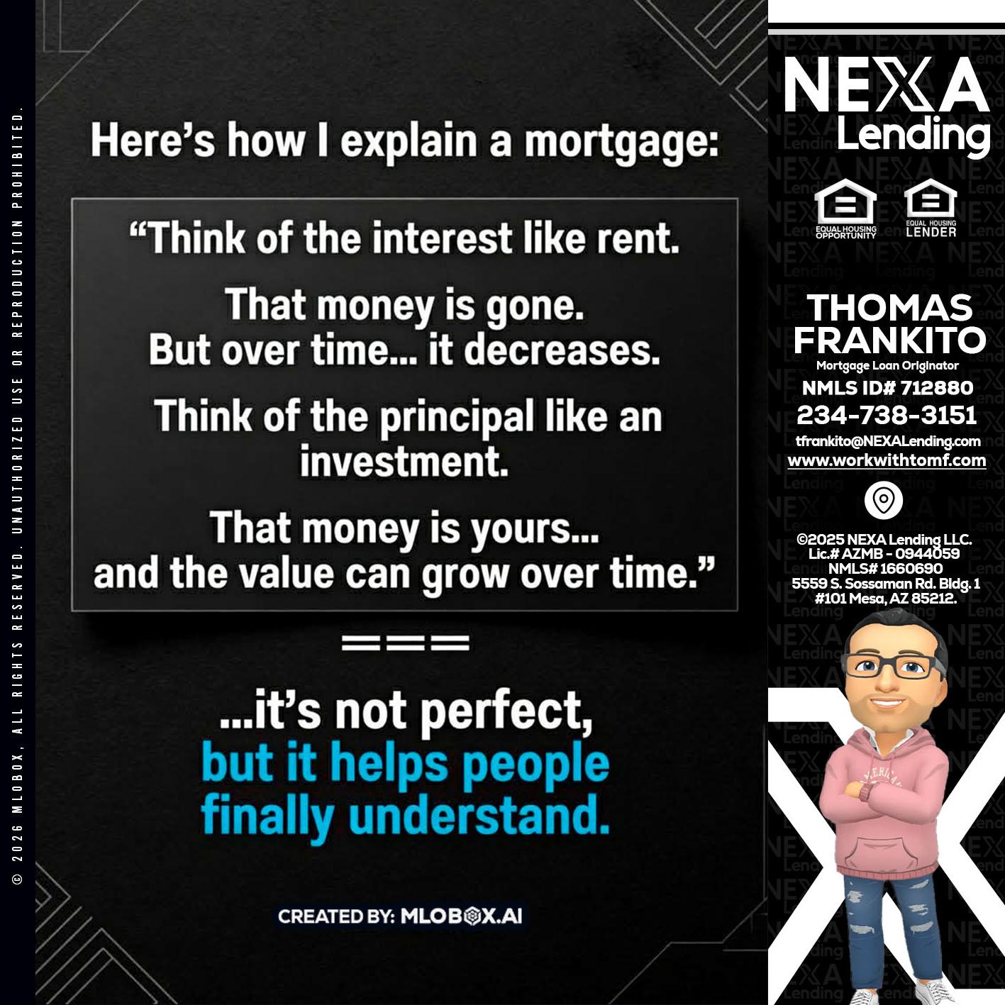 HERES NOW - Thomas Frankito -Mortgage Loan Officer