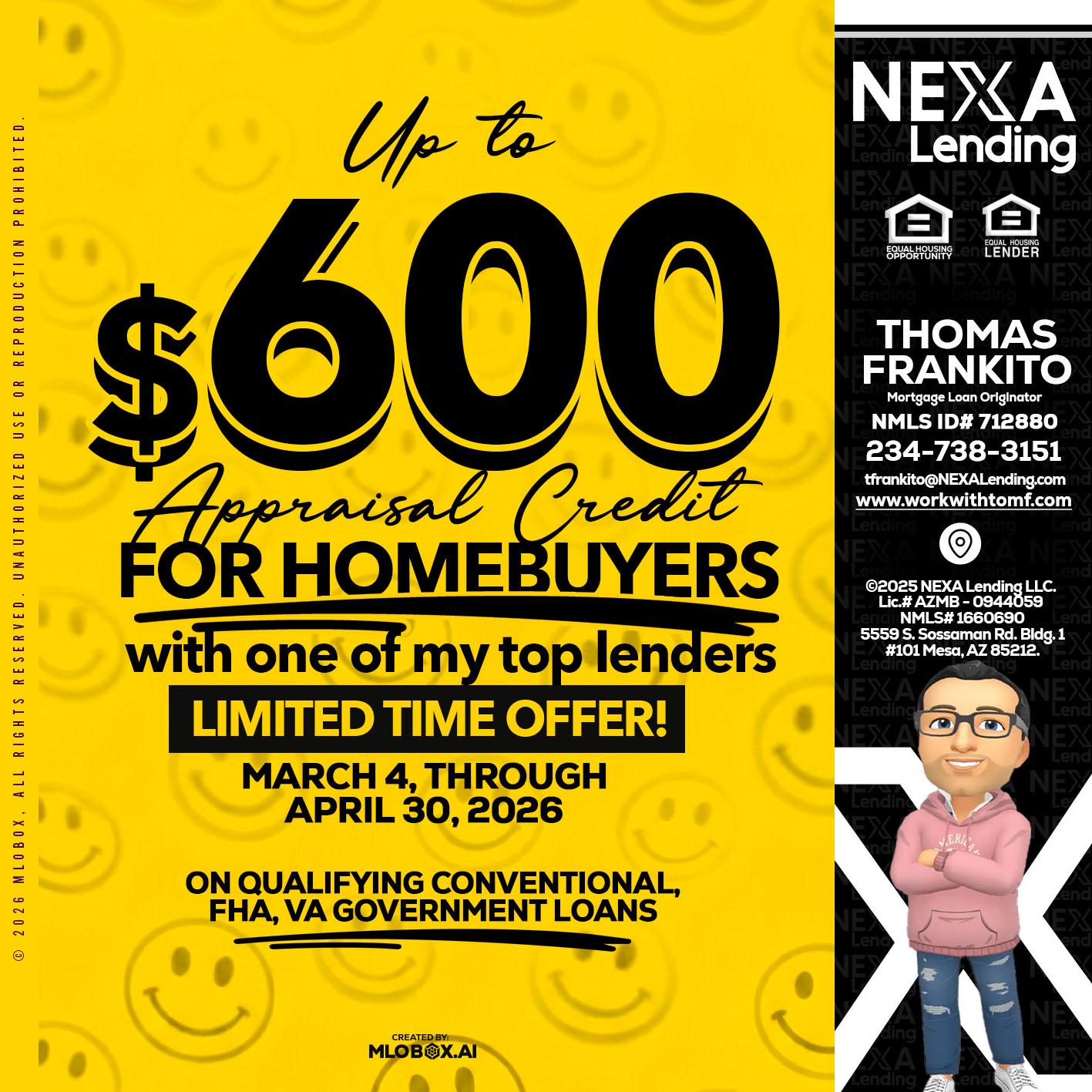 UP TO 600 - Thomas Frankito -Mortgage Loan Officer