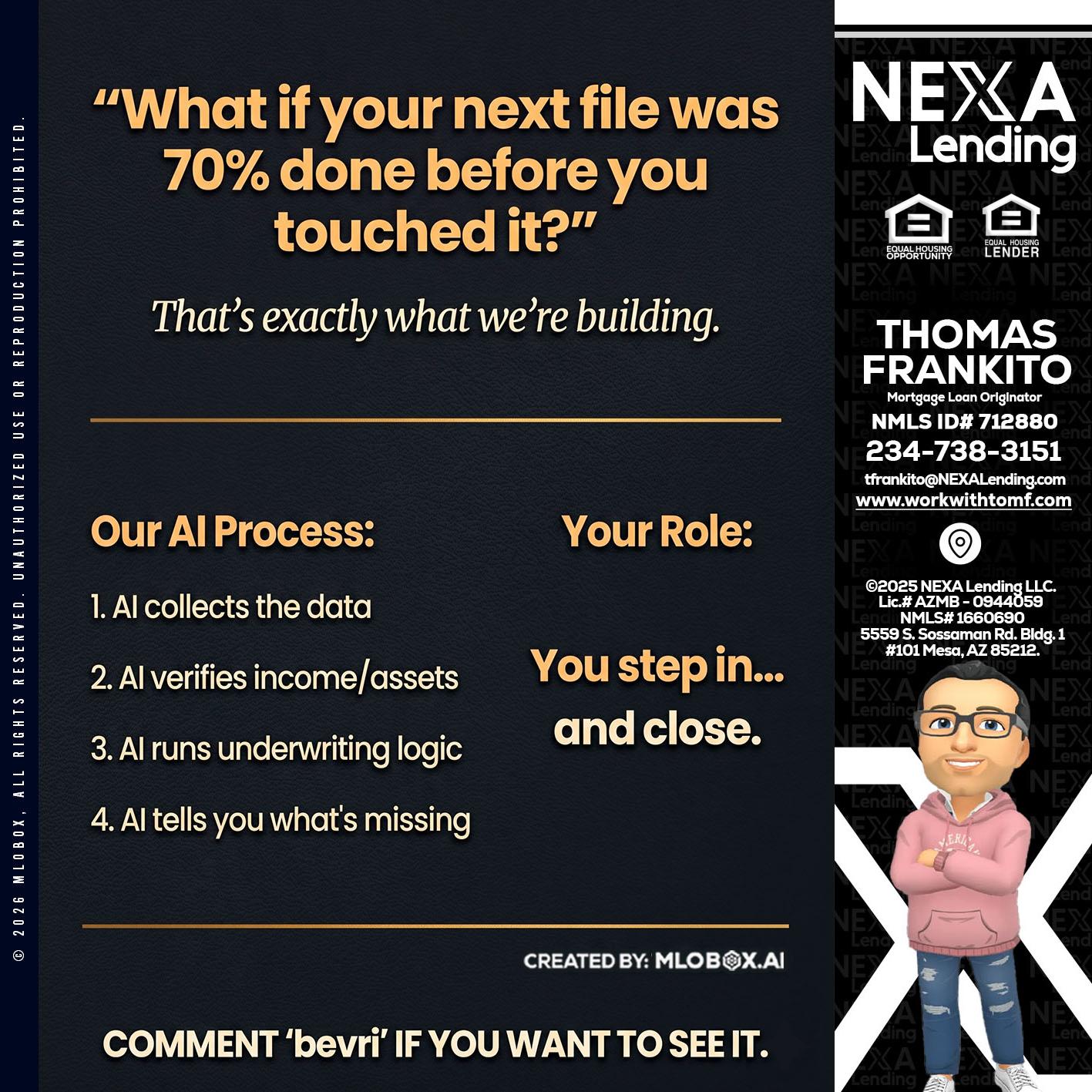 WHAT IF YOUR - Thomas Frankito -Mortgage Loan Officer