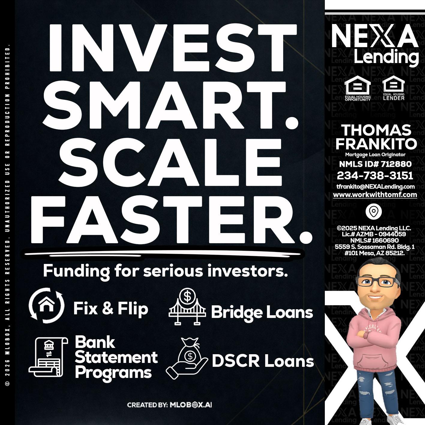 INVEST SMART - Thomas Frankito -Mortgage Loan Officer