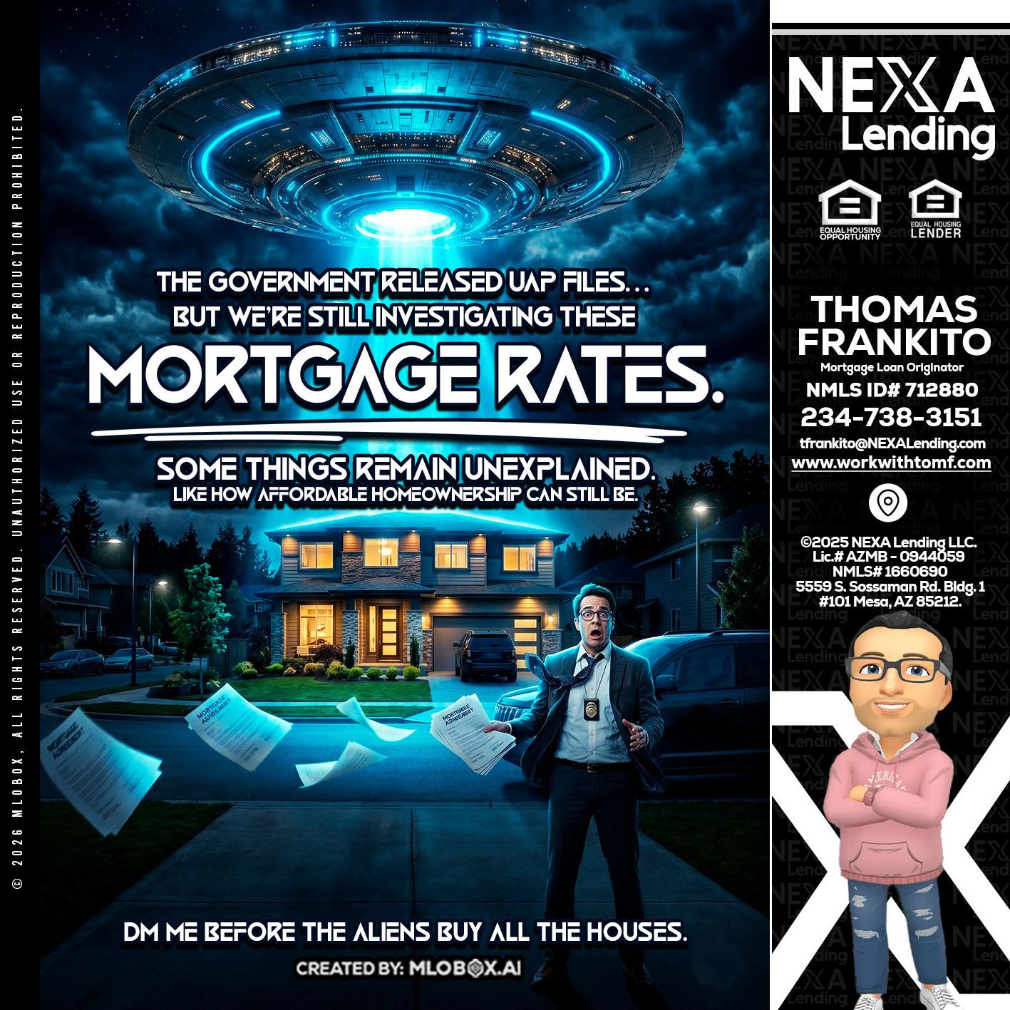 MORTGAGE RATES - Thomas Frankito -Mortgage Loan Officer