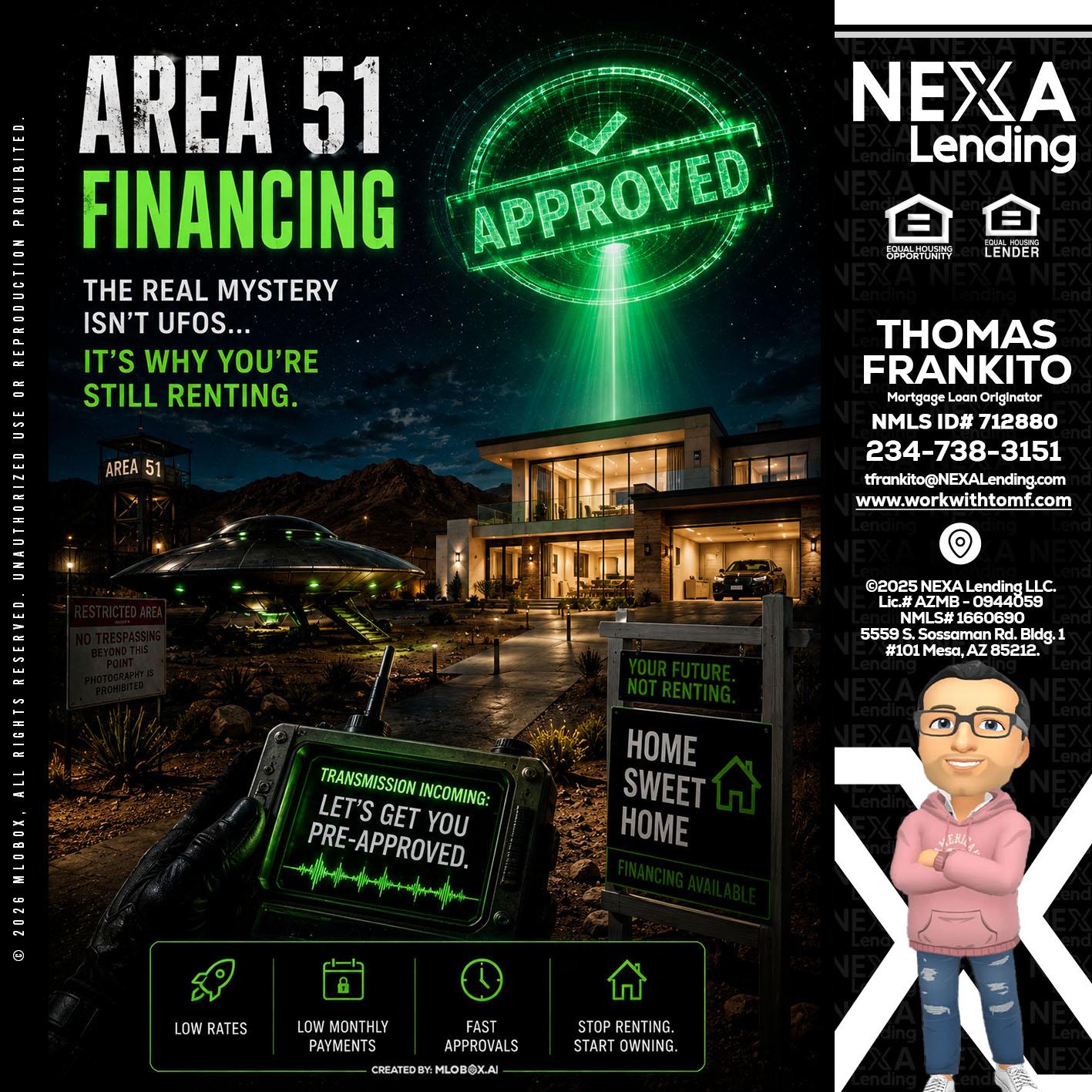 AREA 51 - Thomas Frankito -Mortgage Loan Officer