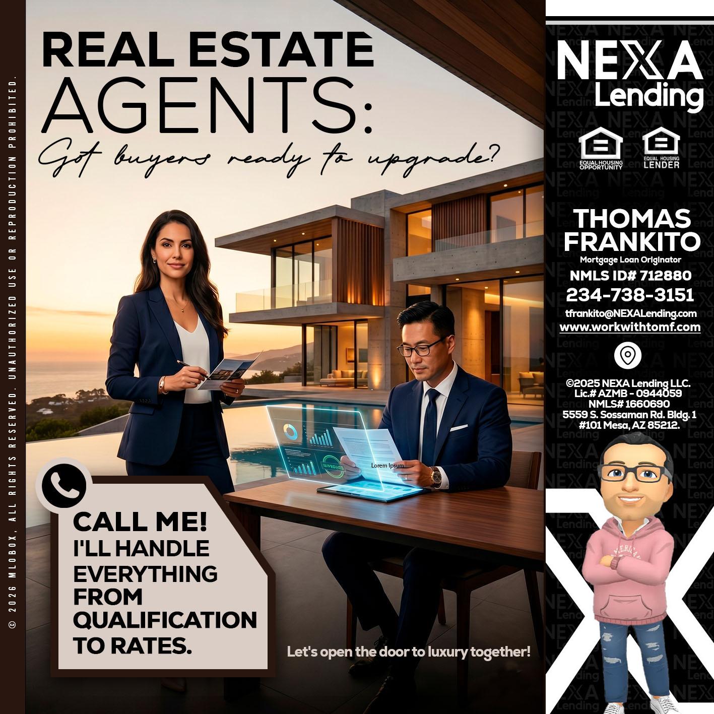 REAL ESTATE AGENTS - Thomas Frankito -Mortgage Loan Officer