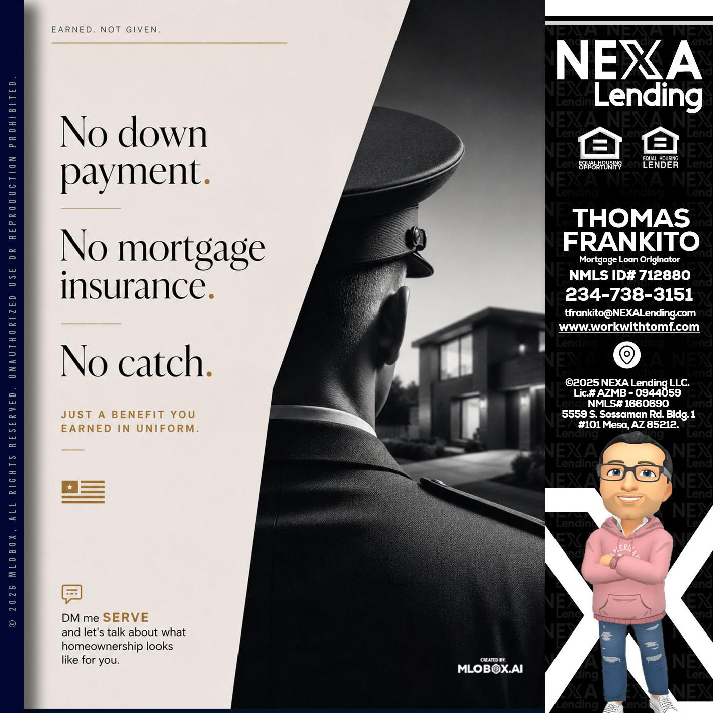 NO DOWN PAYMENT - Thomas Frankito -Mortgage Loan Officer