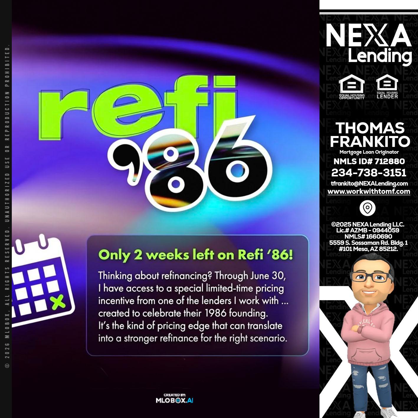 REFI 86 - Thomas Frankito -Mortgage Loan Officer