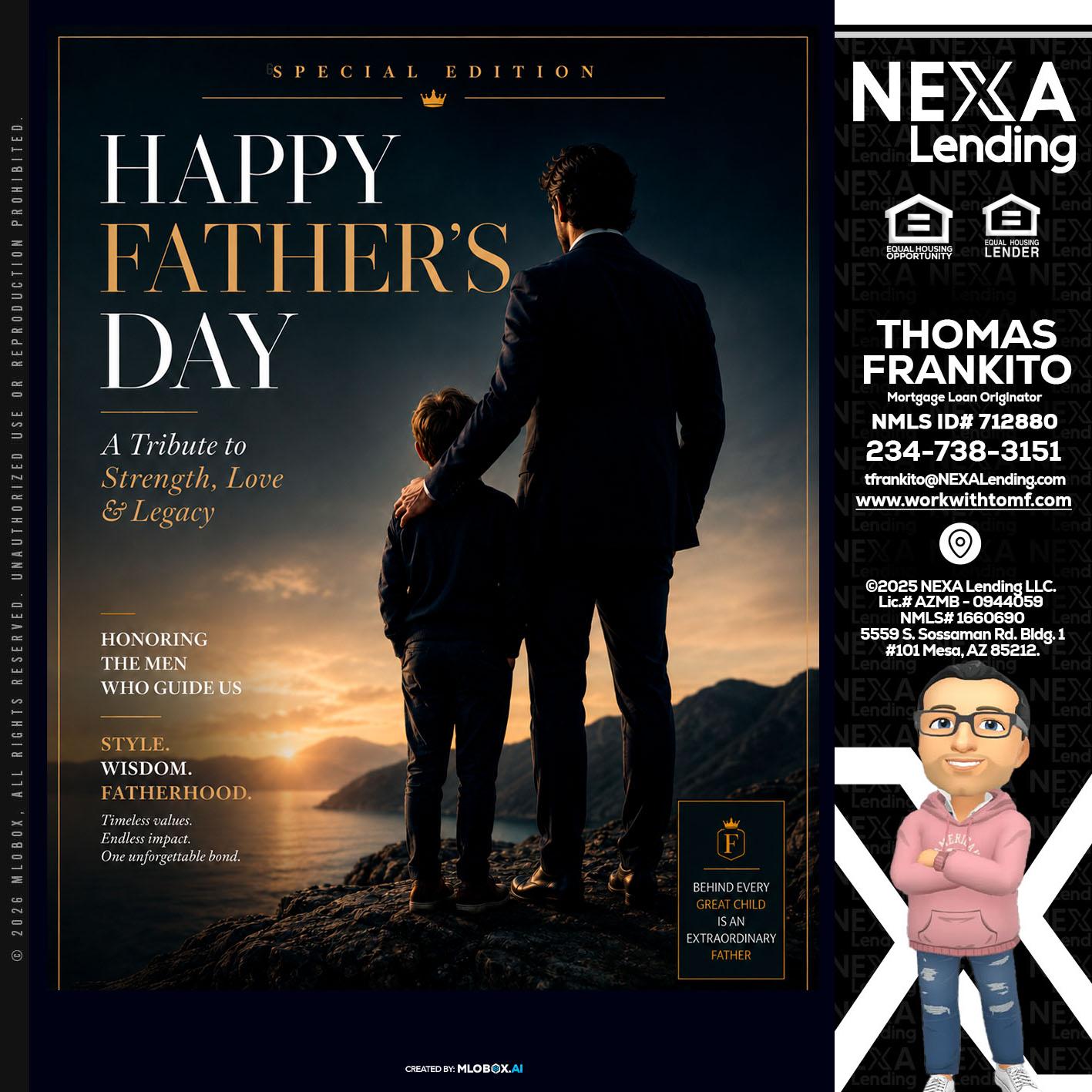 HAPPY FATHERS DAY - Thomas Frankito -Mortgage Loan Officer