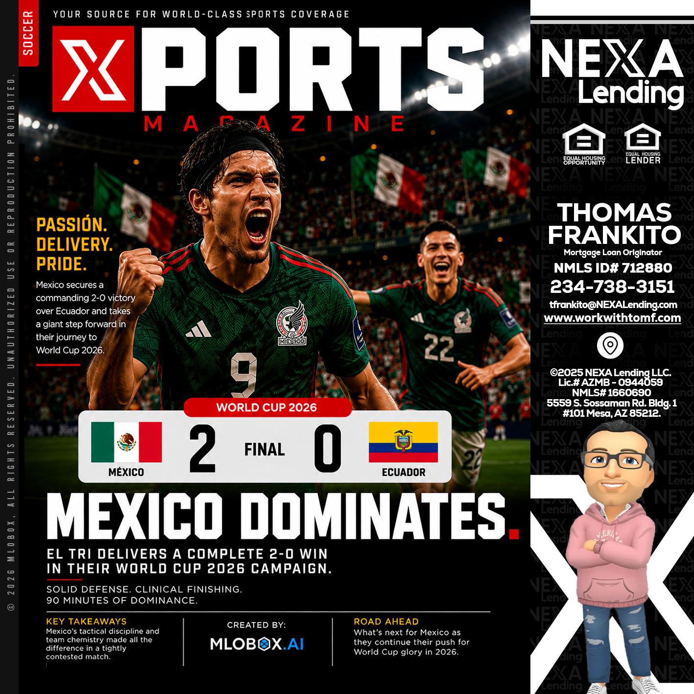 XPORTS MEX 2-0 ECUADOR - Thomas Frankito -Mortgage Loan Officer