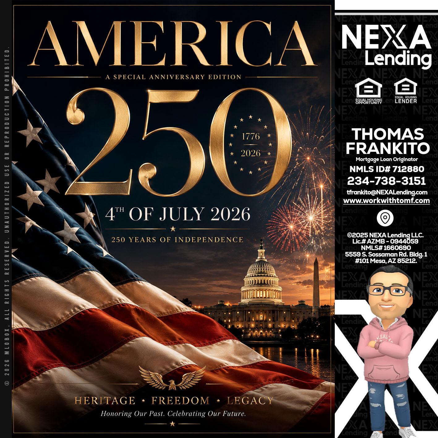 AMERICA 250 TH - Thomas Frankito -Mortgage Loan Officer