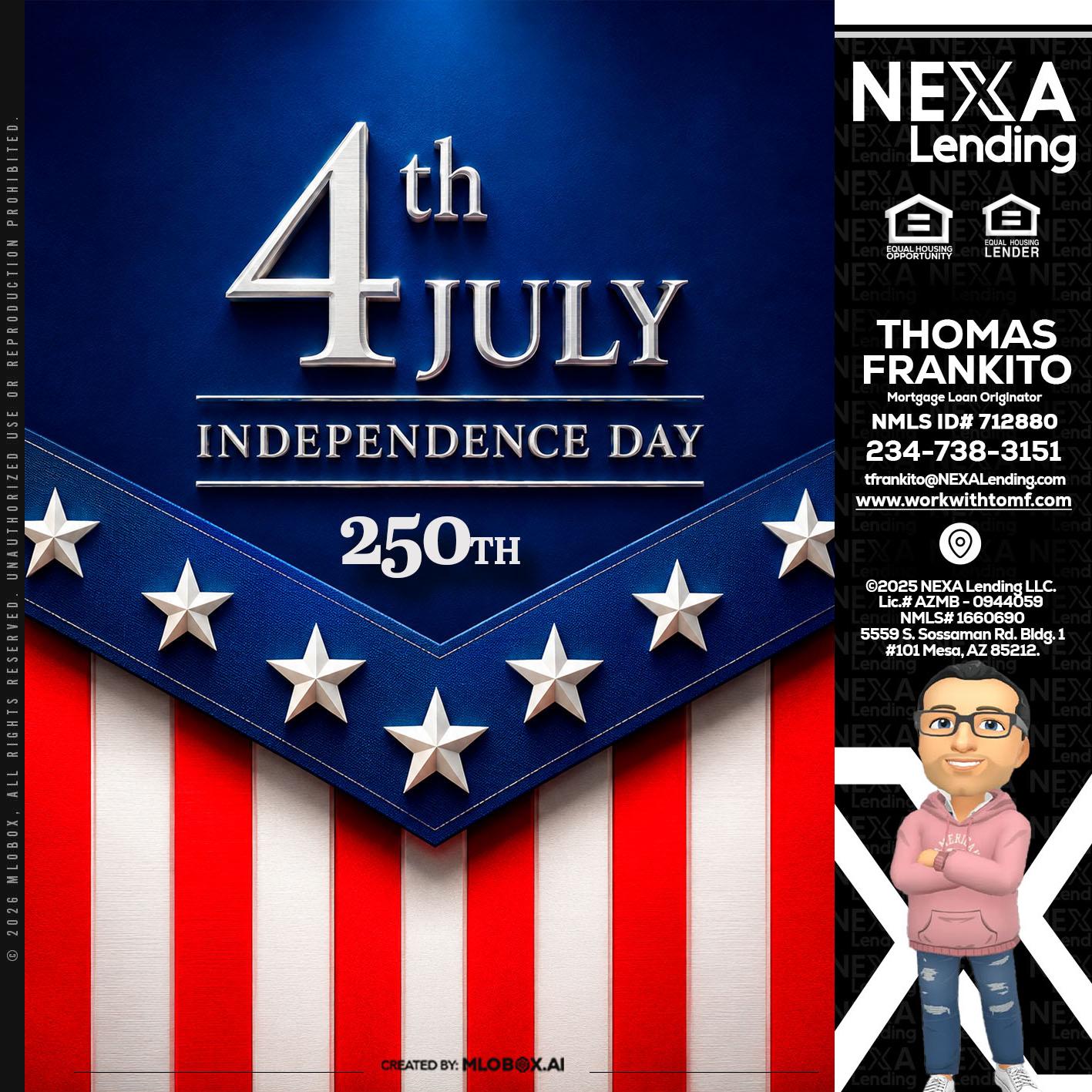 4th of july - Thomas Frankito -Mortgage Loan Officer