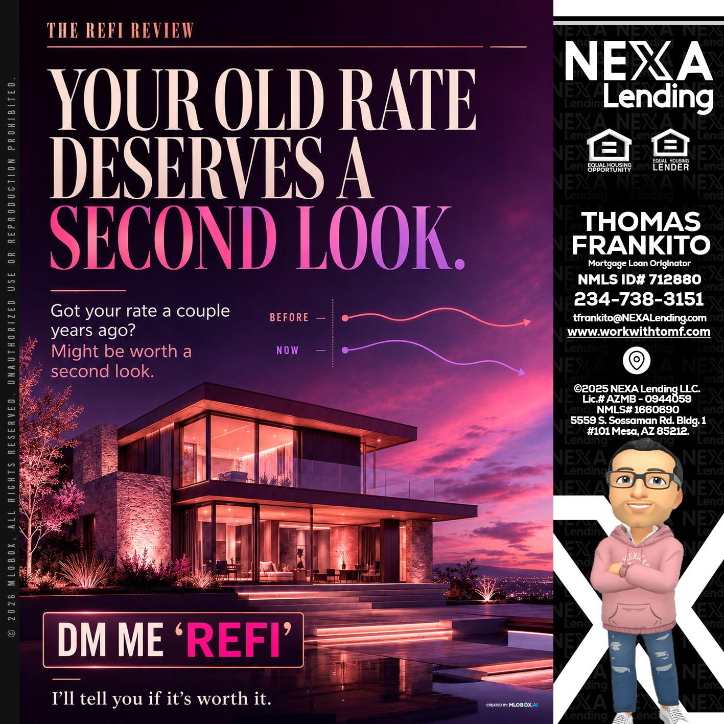 YOUR OLD - Thomas Frankito -Mortgage Loan Officer