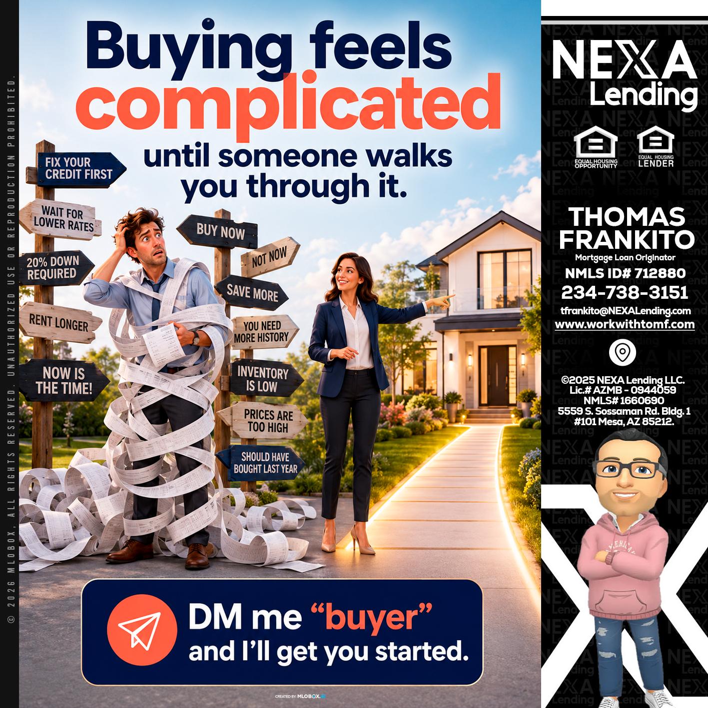 buying feels - Thomas Frankito -Mortgage Loan Officer