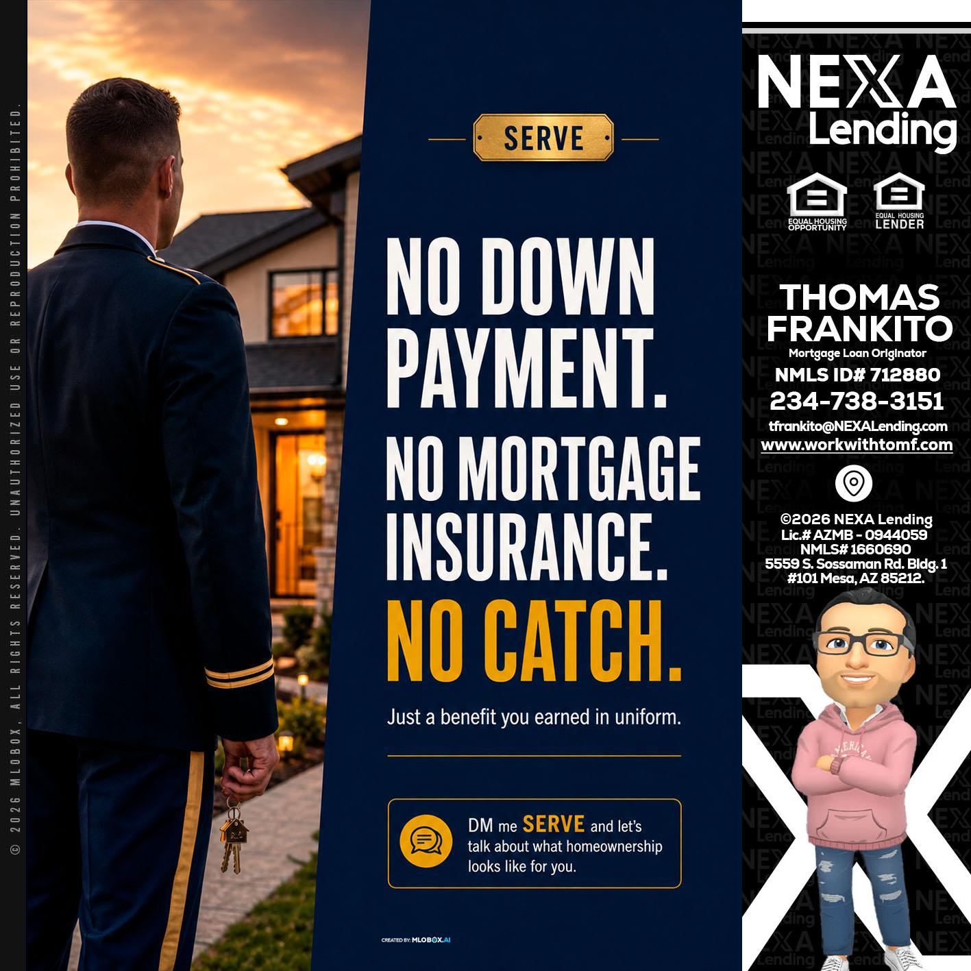NO DOWN PAYMENT - Thomas Frankito -Mortgage Loan Officer