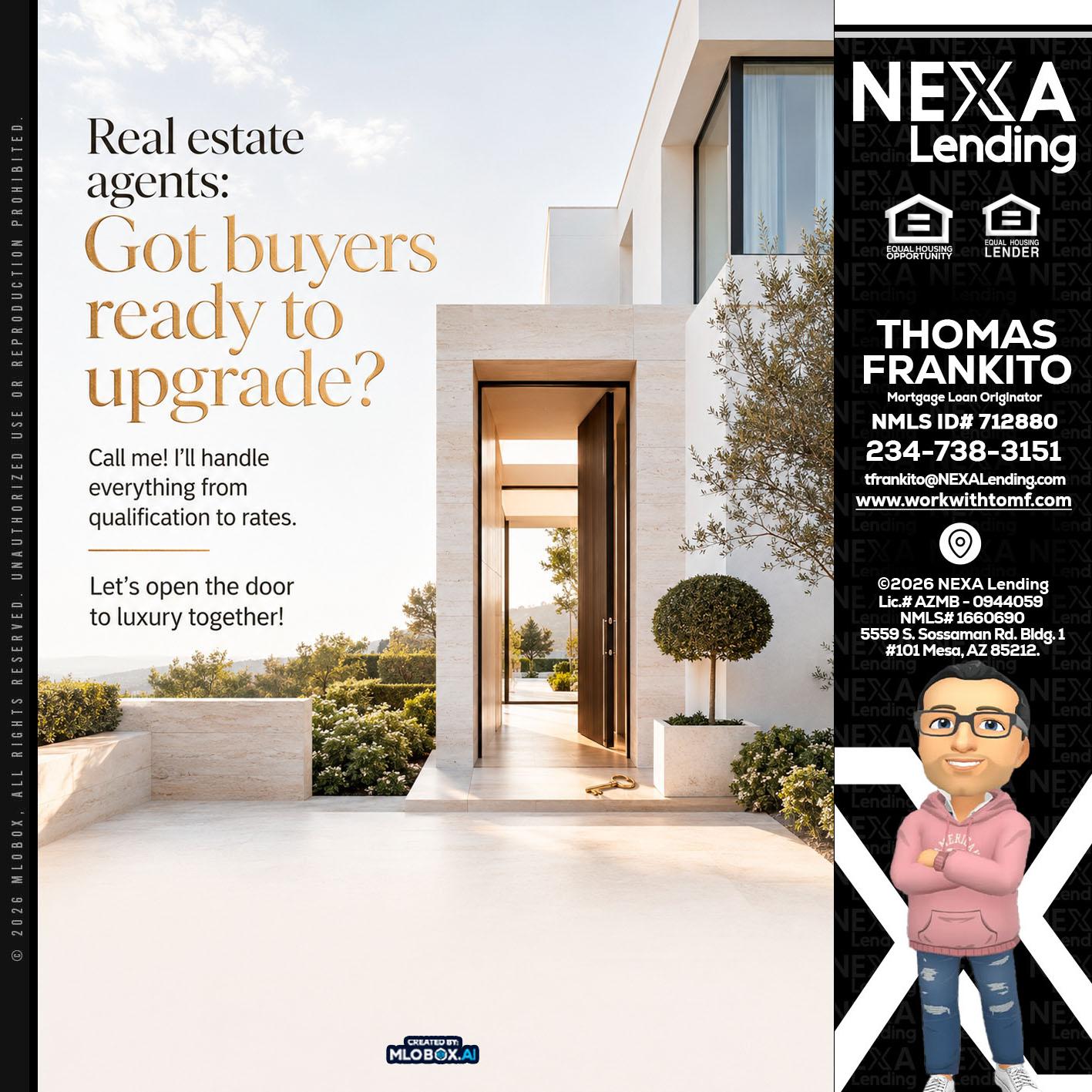 REAL ESTATE AGENTS - Thomas Frankito -Mortgage Loan Officer