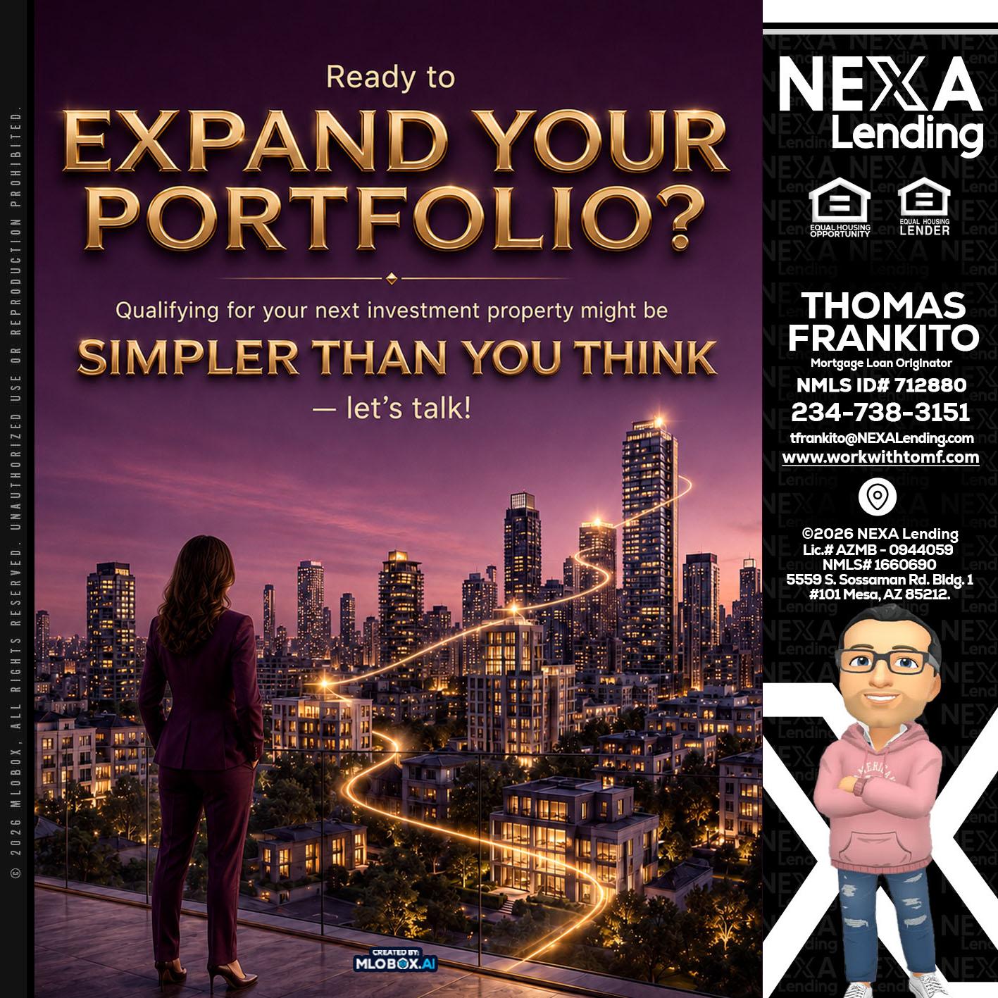EXPAND YOUR PORTFOLIO - Thomas Frankito -Mortgage Loan Officer