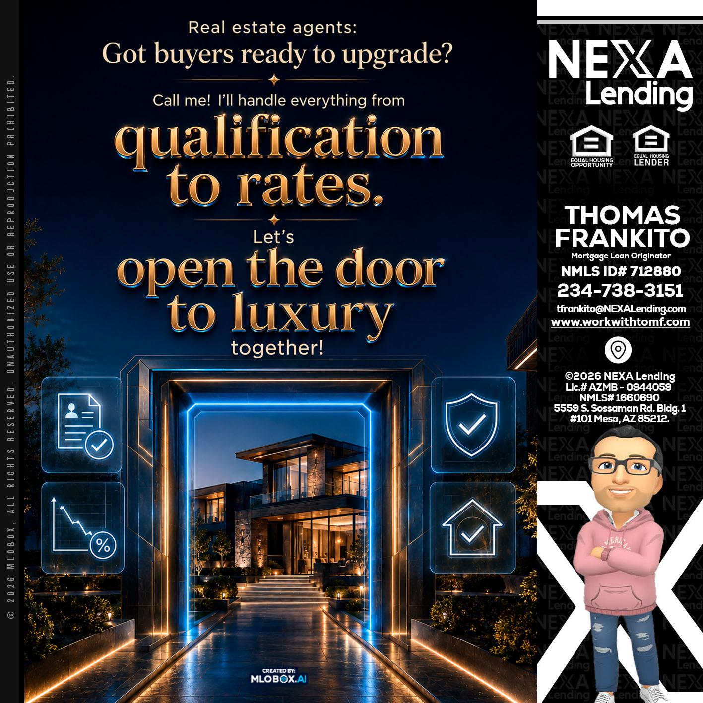 QUALIFICATION TO RATES - Thomas Frankito -Mortgage Loan Officer