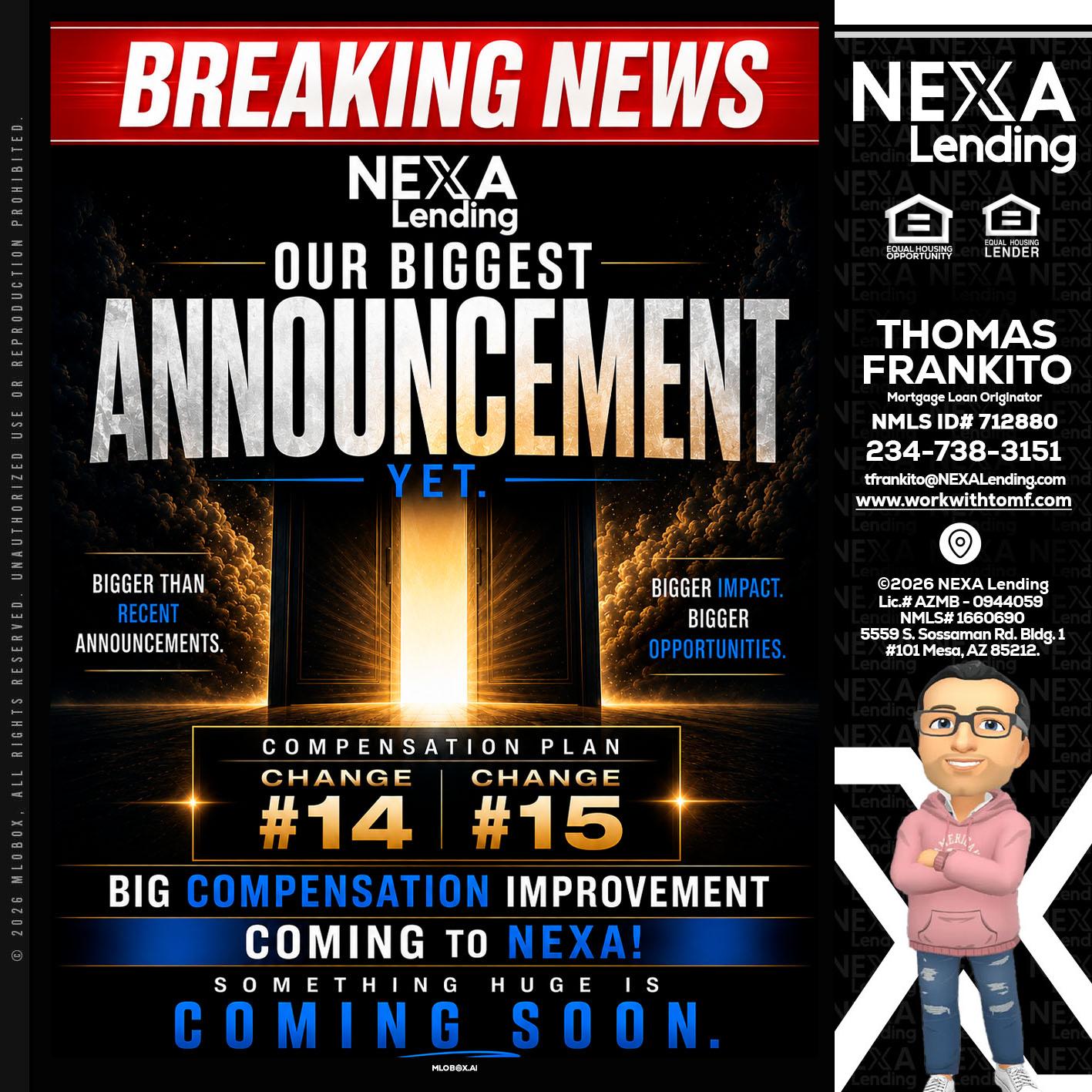 BREAKING NEWS - Thomas Frankito -Mortgage Loan Officer