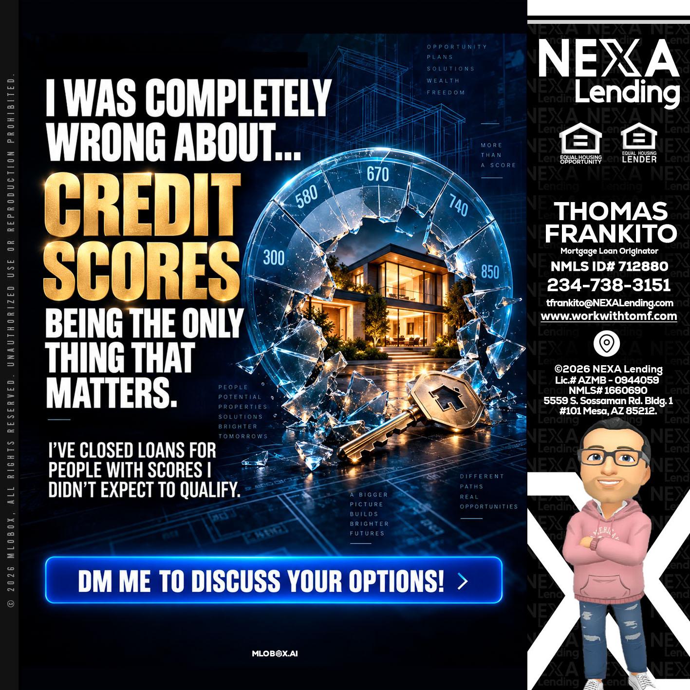 I WAS COMPLETY - Thomas Frankito -Mortgage Loan Officer