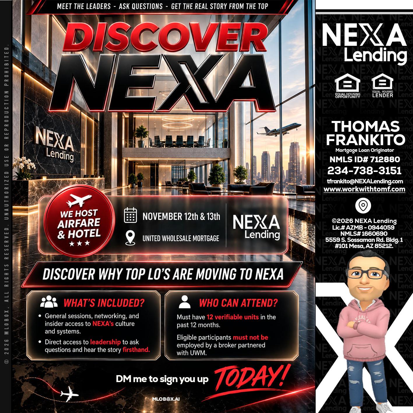 DISCOVER NEXA - Thomas Frankito -Mortgage Loan Officer
