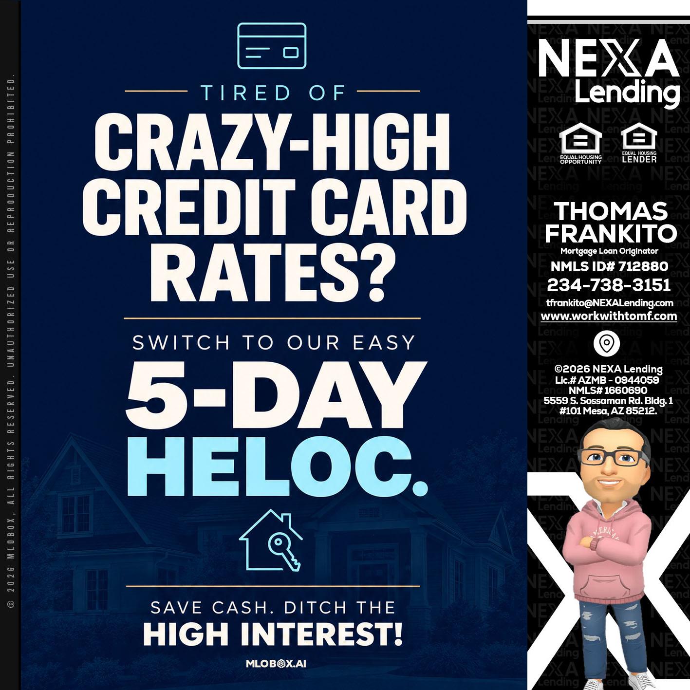 crazy high - Thomas Frankito -Mortgage Loan Officer