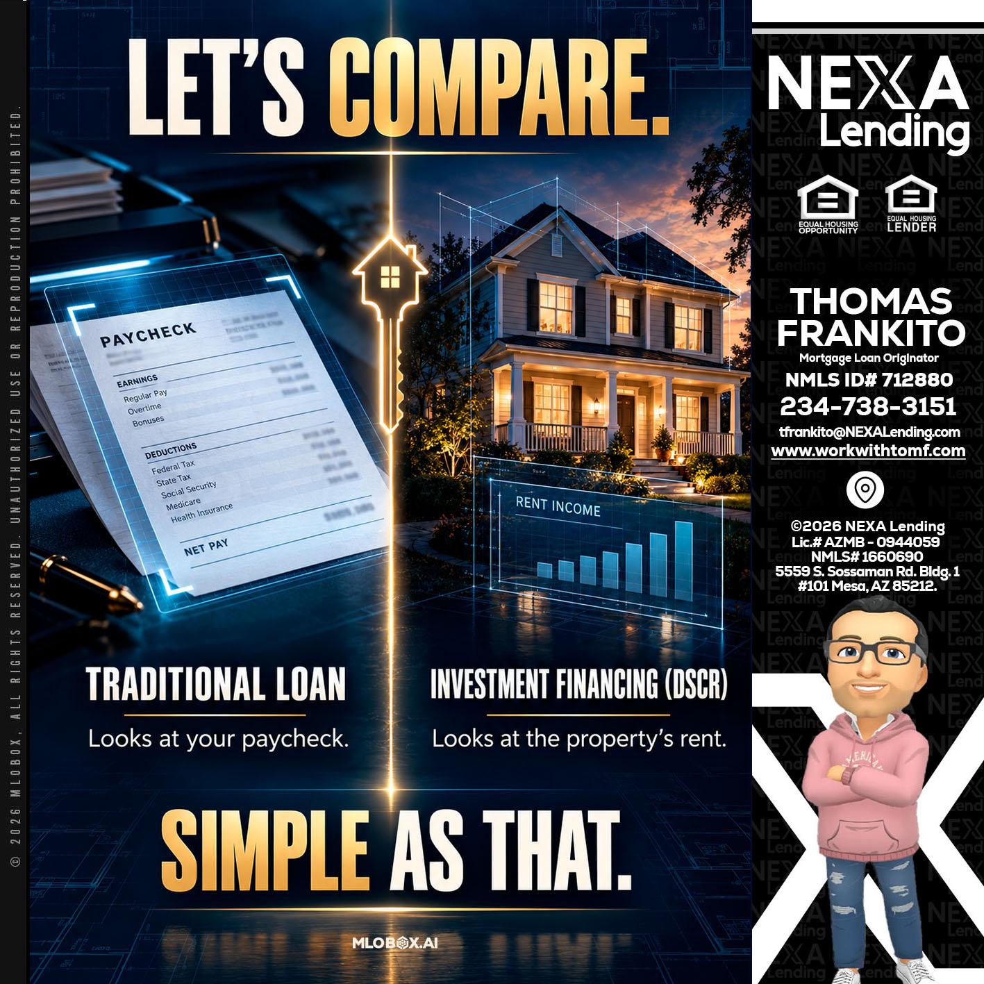 lets compare - Thomas Frankito -Mortgage Loan Officer