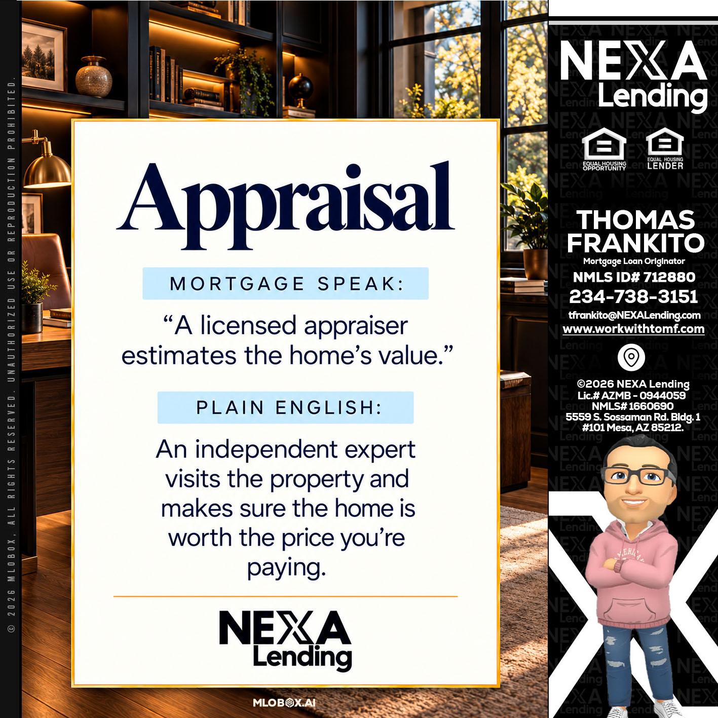 appraisal - Thomas Frankito -Mortgage Loan Officer