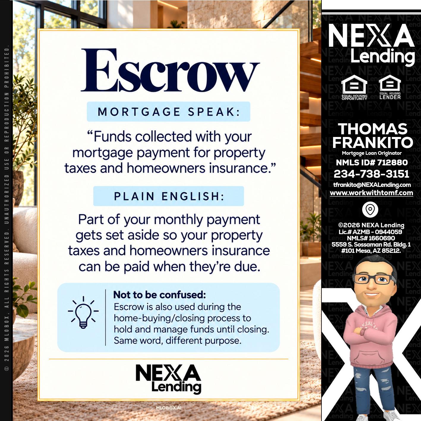ESCROW - Thomas Frankito -Mortgage Loan Officer