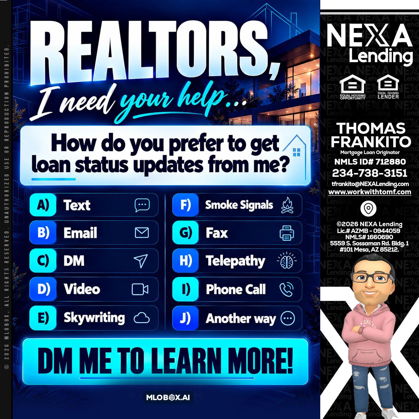 REALTORS - Thomas Frankito -Mortgage Loan Officer